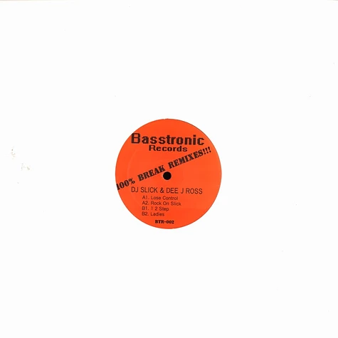 DJ Slick & Dee J Ross - 100% break remixes volume 2