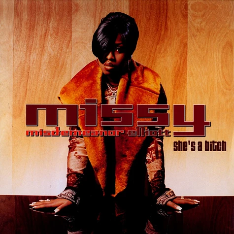 Missy Elliott - She's a bitch