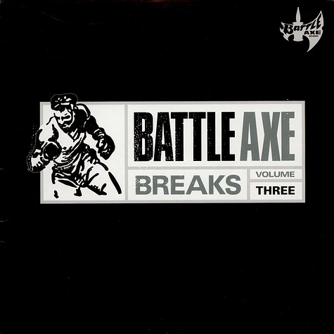 Joey Chavez - Battle Axe Breaks Volume Three