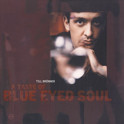 Till Brönner - A Taste Of Blue Eyed Soul