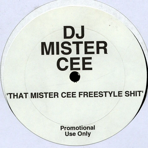 DJ Mister Cee - That mister cee freestyle shit