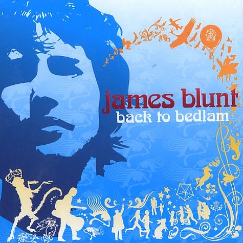 James Blunt - Back to bedlam