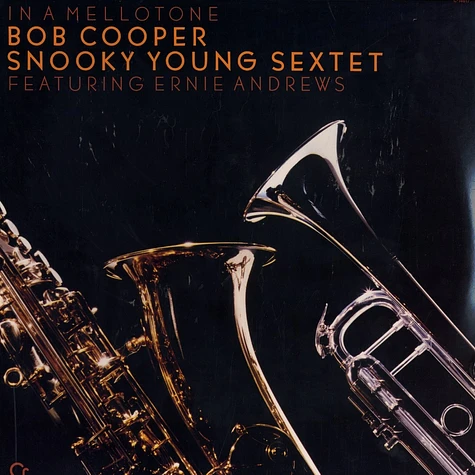 Bob Cooper / Snooky Young Sextet - In a mellotone