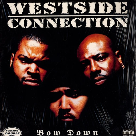 Westside Connection - Bow down