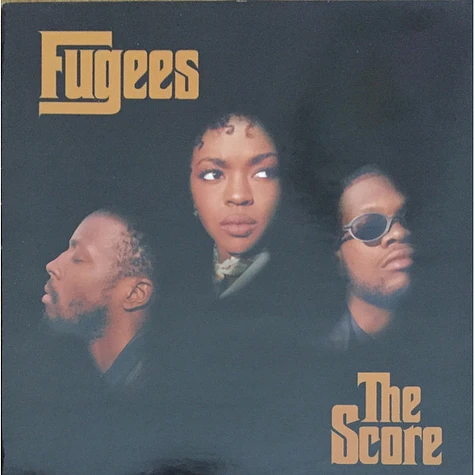 The Fugees - The Score