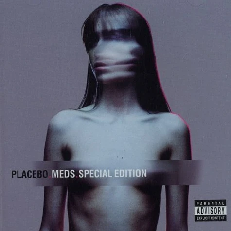Placebo - Meds special edition