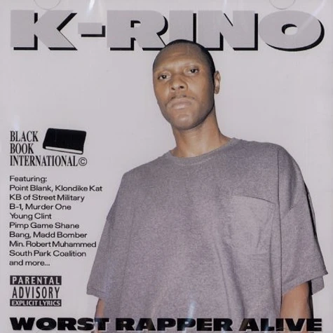 K-Rino - Worst rapper alive