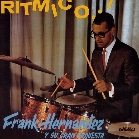 Frank Hernandez - Ritmico