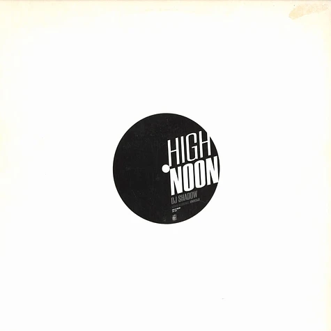 DJ Shadow - High noon