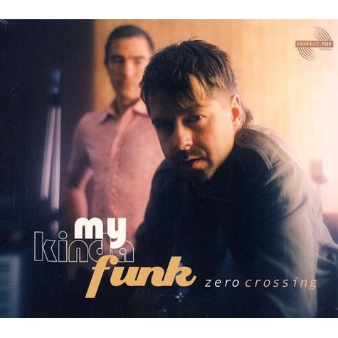 Zero Crossing - My kinda funk EP