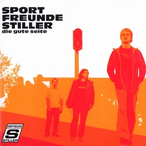 Sportfreunde Stiller - Die gute Seite