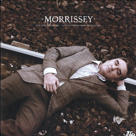 Morrissey - You have killed me