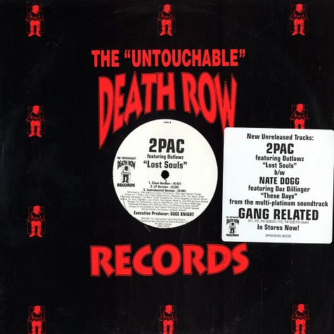 2Pac Featuring The Outlawz / Nate Dogg Featuring Daz Dillinger - Lost Souls / These Days