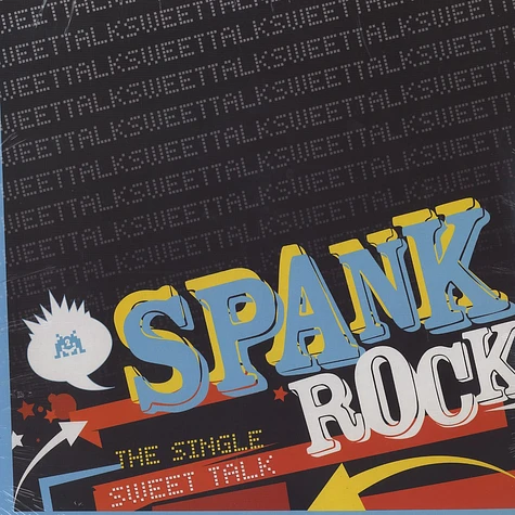 Spank Rock - Sweet talk