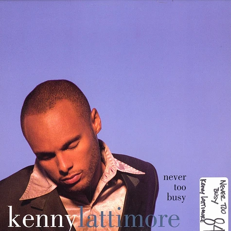Kenny Lattimore - Never too busy