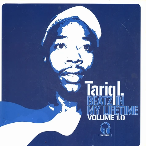 Tariq L. of The Hemisphere - Beatz in my lifetime volume 1.0