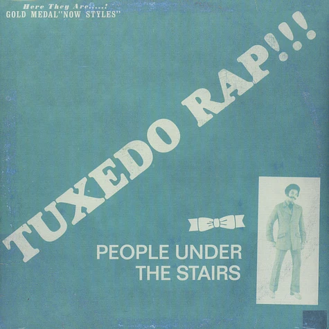 People Under The Stairs - Tuxedo Rap