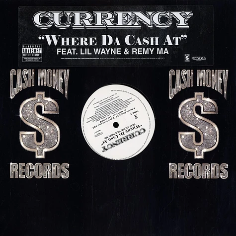 Currency - Where da cash at feat. Lil Wayne & Remy Ma