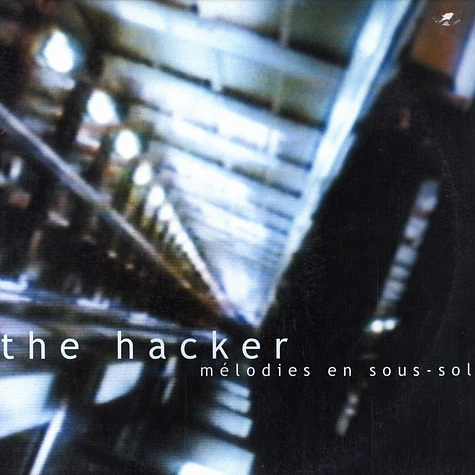 The Hacker - Mélodies En Sous-Sol
