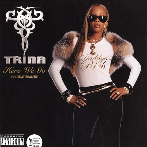 Trina - Here we go feat. Kelly Rowland