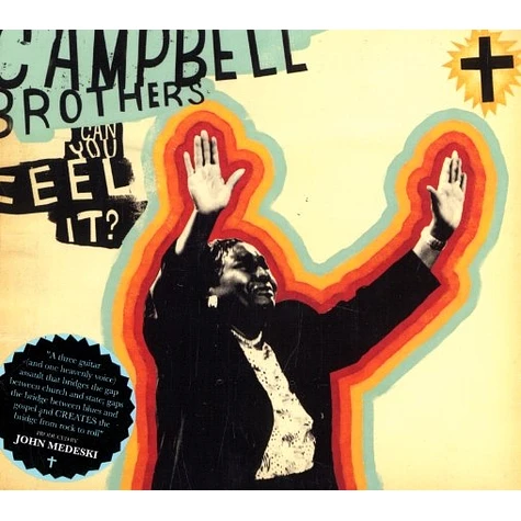 Campbell Brothers - Can you feel it?