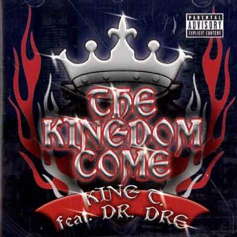 King T & Dr. Dre - The kingdom come