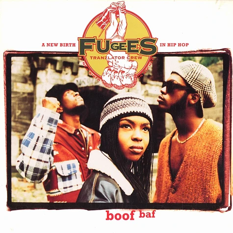 The Fugees - Boof baf