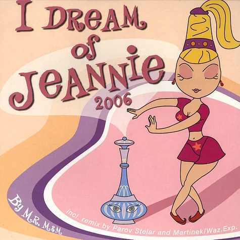 Mr. M&M - I dream of Jeannie 2006