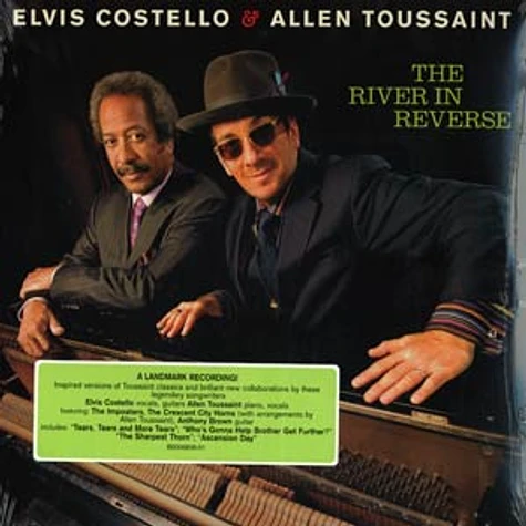 Elvis Costello & Allen Toussaint - The river in reverse