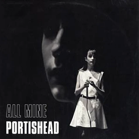 Portishead - All mine