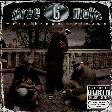 Three 6 Mafia - Most known unknown revised
