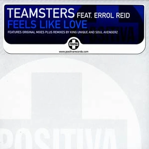 Teamsters - Feels like love feat. Errol Reid