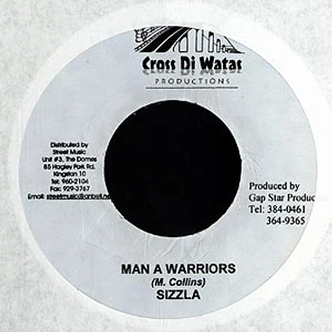 Sizzla - Man a warriors