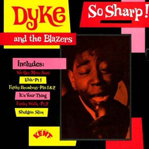 Dyke And The Blazers - So sharp !