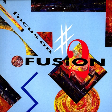 Focus On Fusion - Volume 2