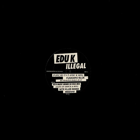 Edu K. - Illegal EP