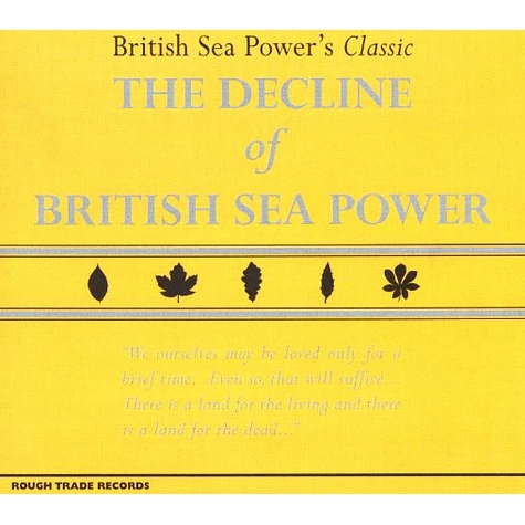 British Sea Power - The decline of British Sea Power