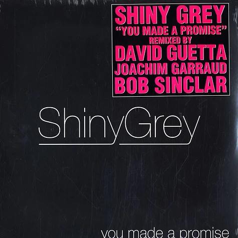 Shiny Grey - You made a promise remixes