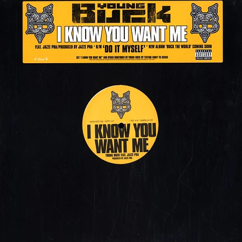 Young Buck - I know you want me feat. Jazze Pha