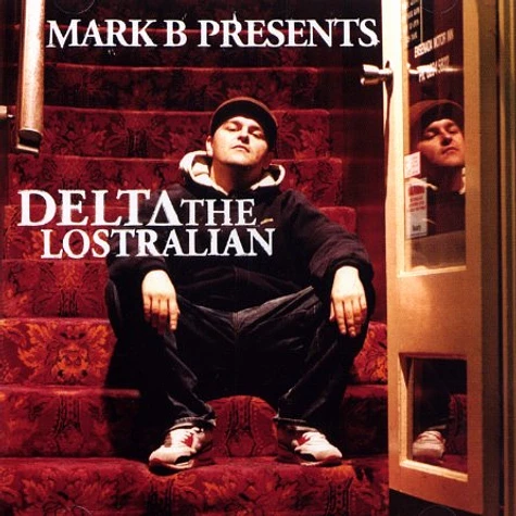 Mark B presents Delta - The lostralian