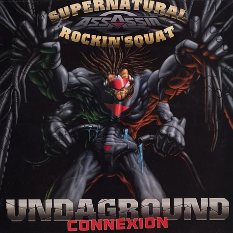 Supernatural / Rockin' Squat - Undaground Connexion