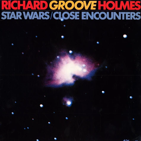 Richard Groove Holmes - Star wars / close encounters