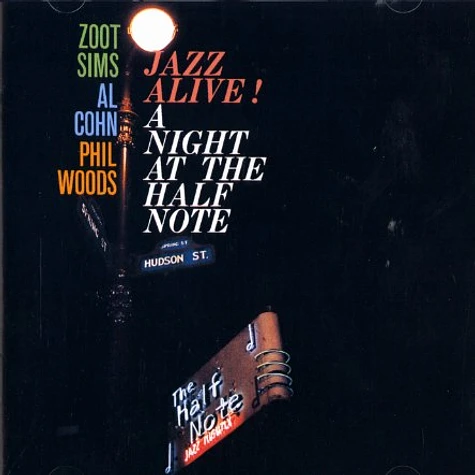 Zoot Sims, Al Cohn & Phil Woods - Jazz alive! a night at the Half Note