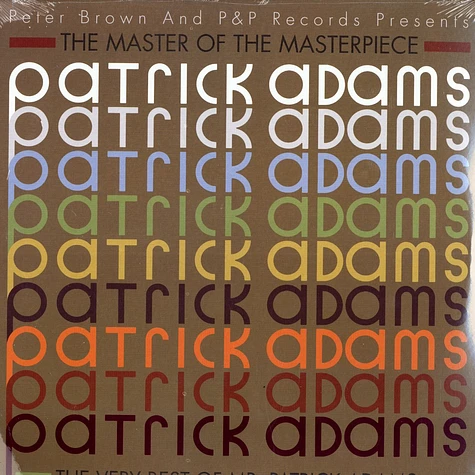 Patrick Adams - The master of the masterpiece