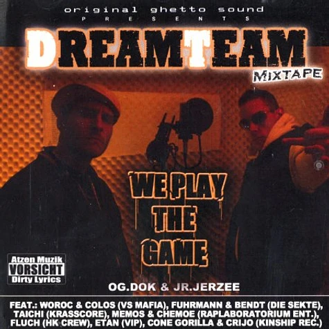 Dreamteam - We play the game mixtape