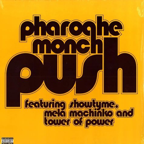 Pharoahe Monch - Push feat. Showtyme, Mela Machinko & Tower Of Power