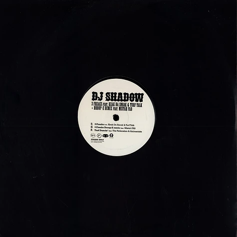 DJ Shadow - 3 freaks feat. Keak Da Sneak & Turf Talk