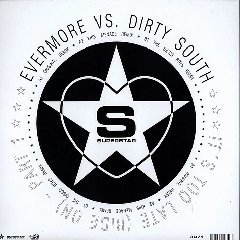 Evermore VS Dirty South - It's too late