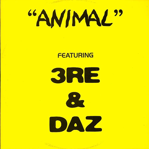 3re Tha Hardaway - Animal feat. 3re & Daz