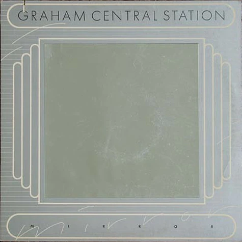 Graham Central Station - Mirror